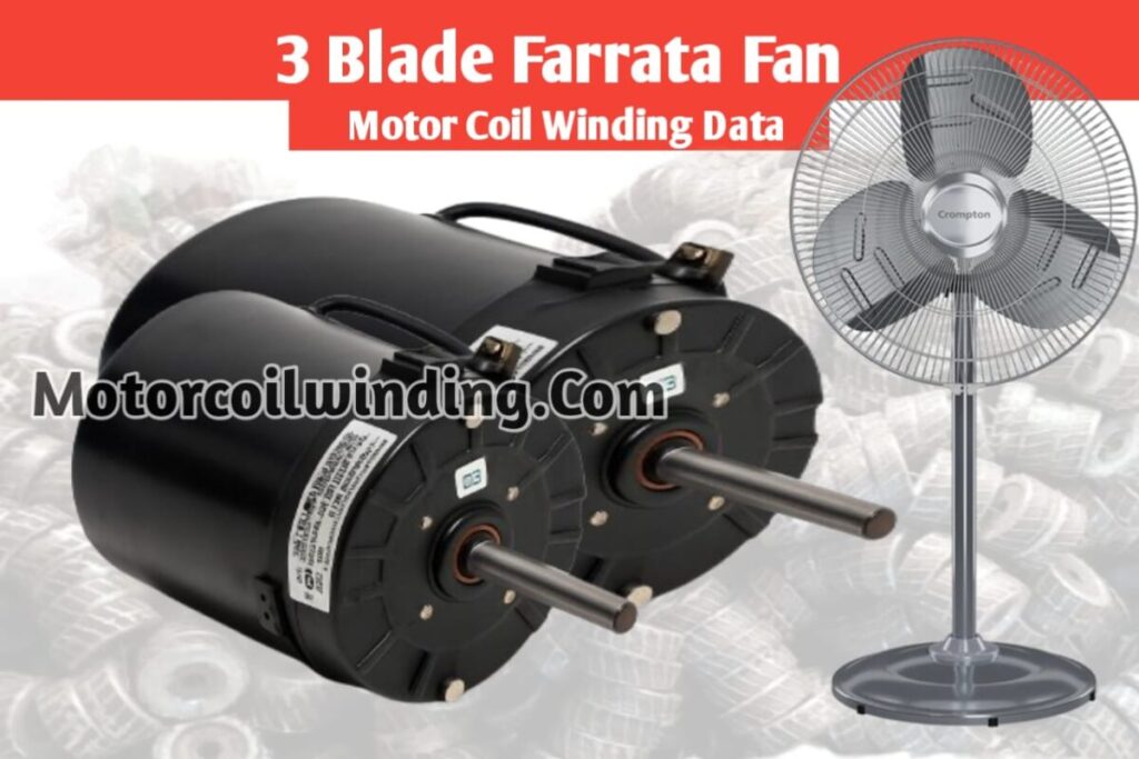 3 blade farrata fan coil winding data