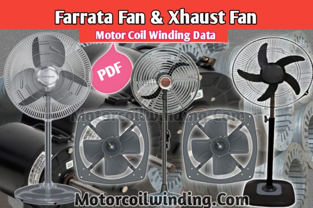 Farrata & Xhaust fan coil winding data