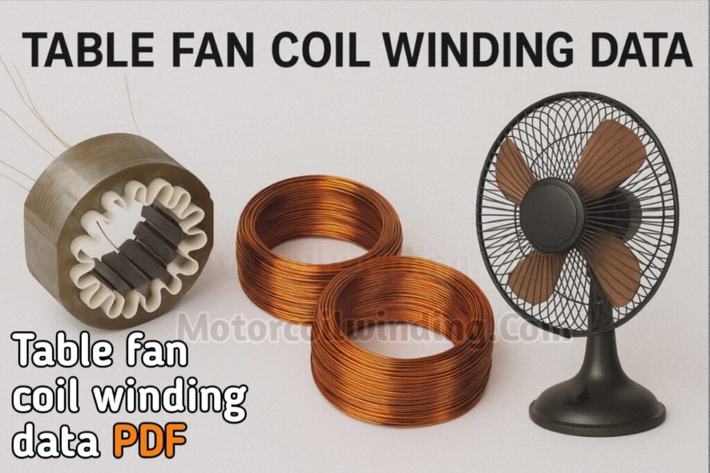 Table Fan Coil Winding Data & PDF